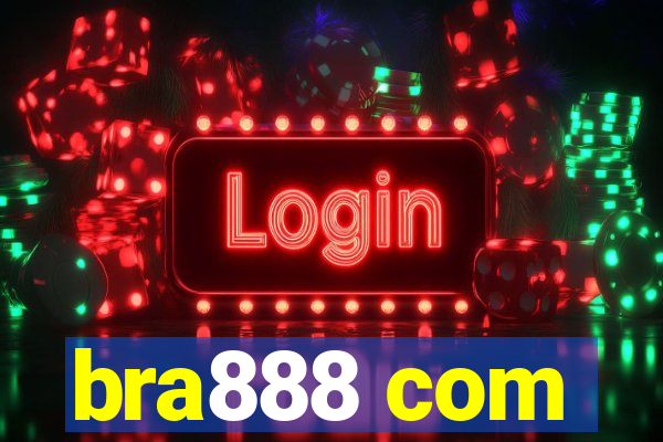 bra888 com